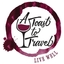 A Toast To Travel A Toast To Travel